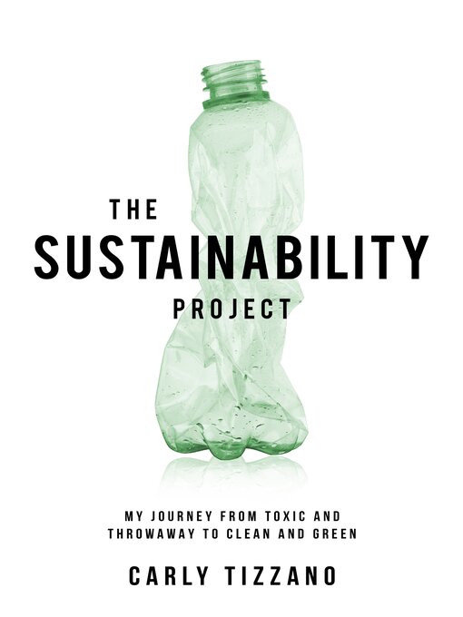Title details for The Sustainability Project by Carly Tizzano - Available
